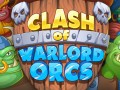 Jeux Clash of Warlord Orcs